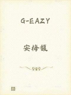 G-EAZY